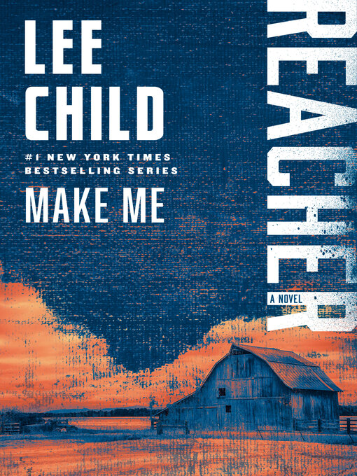 Title details for Make Me by Lee Child - Available